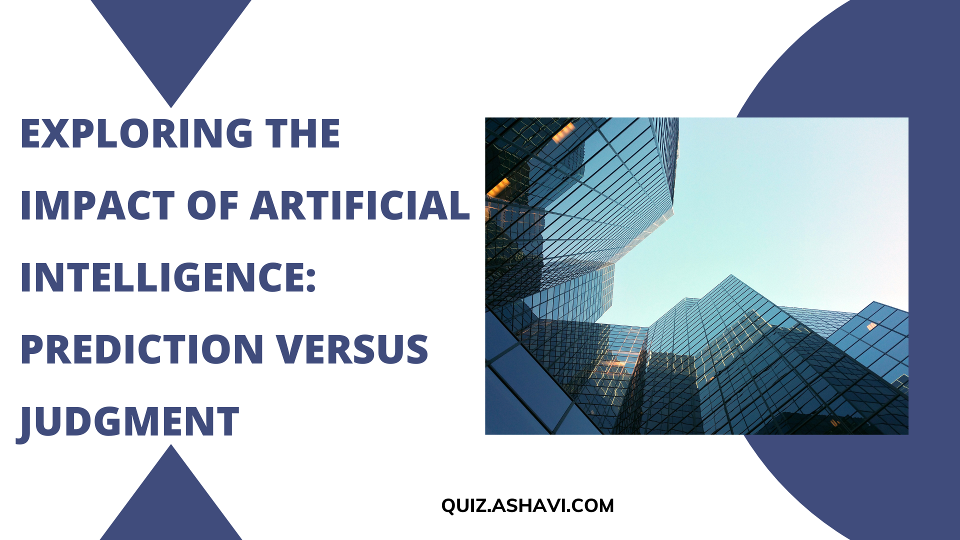 Exploring the Impact of Artificial Intelligence: Prediction versus Judgment